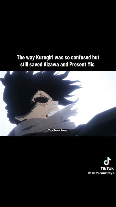 Kurogiri saved Aizawa and  Present Mic 😇 #MHA