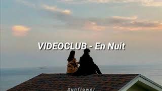 En Nuit - VIDEOCLUB (Subtitulada)