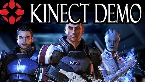 Mass Effect 3 - Kinect Demonstration