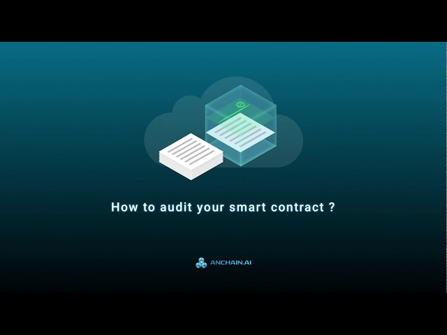 AnChain.AI Smart Contract Auditing Sandbox Demo Video