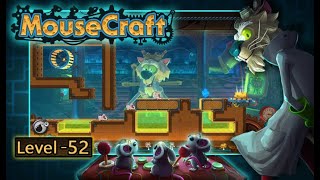 MouseCraft: Level 52 (no commentary) PC