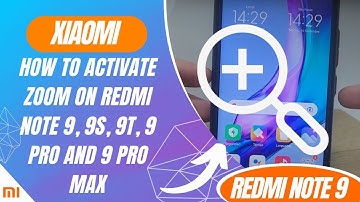 How to activate zoom on Redmi Note 9, 9S, 9T, 9 Pro and 9 Pro Max