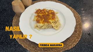 Fırında Beşamel Soslu Makarna: Bu Lezzet Bağımlılık Yapar
