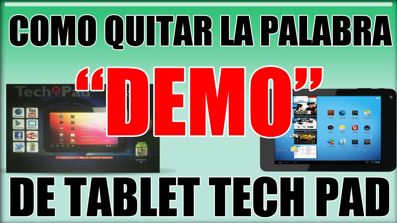 Como Quitar La Palabra Demo De Una Tablet