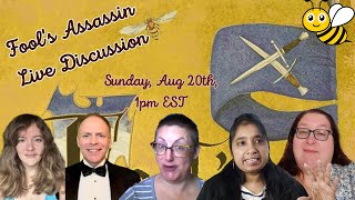 Fools Assassin Live Discussion | ft. Evie, Josh, Derri and Emily