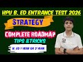 Hpu B. Ed entrance 2026 Preparation Strategy 🎯🚀 Syllabus Tips & Tricks 💥