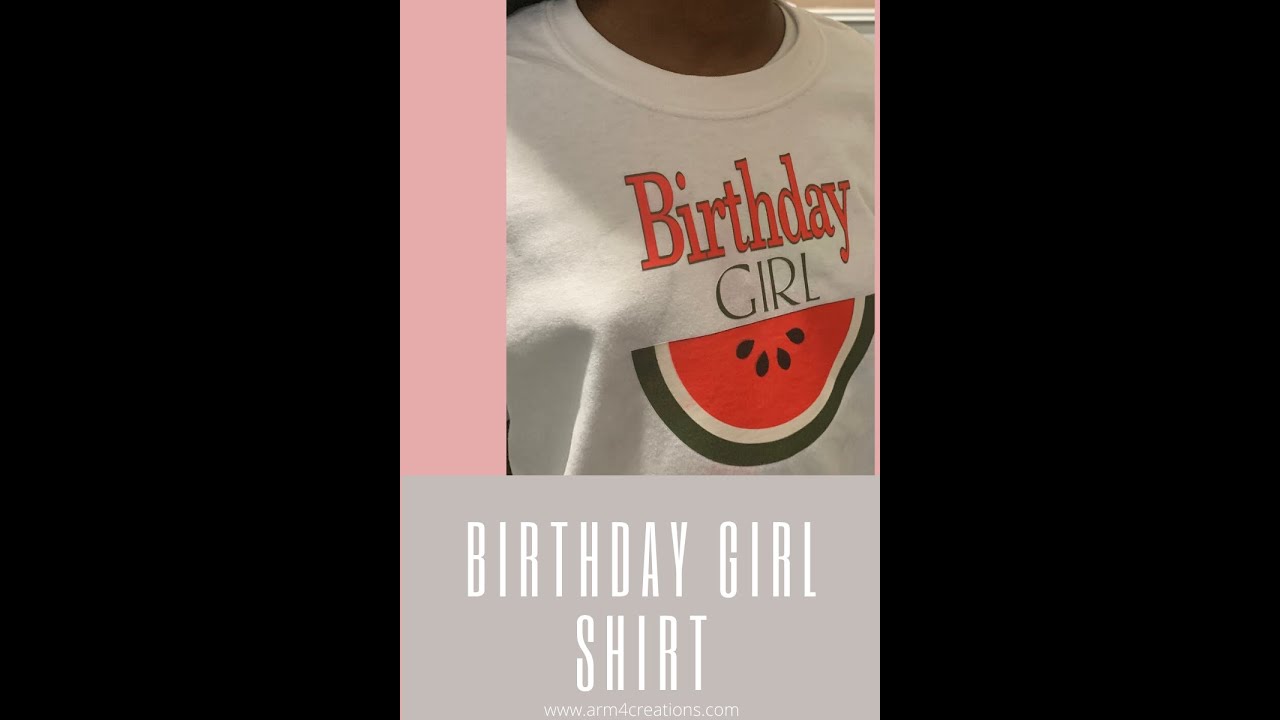 Cricut Birthday Shirt Easy Subli YouTube