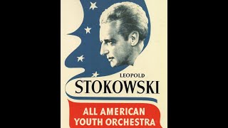 Stokowski conducts Schubert "Unfinished" Symphony - All-American Youth Orchestra (1941)