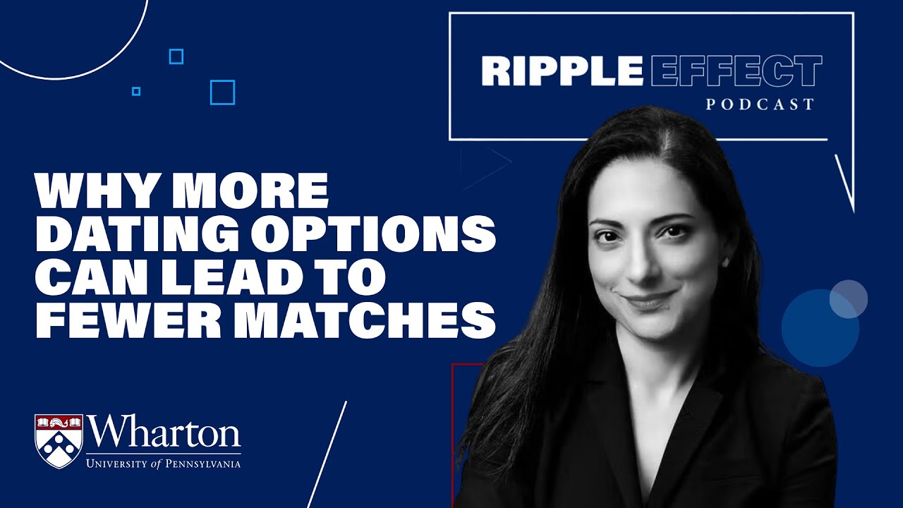 Why More Dating Options Can Lead to Fewer Matches