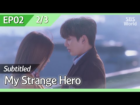 [CC/FULL] My Strange Hero EP02 (2/3) | 복수가돌아왔다
