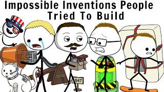 Impossible Inventions People Tried to Build
