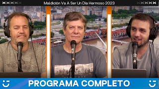 Maldición, va a ser un día hermoso | Programa del 28 de diciembre de 2023| VORTERIX