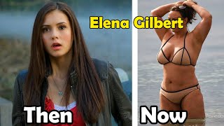 The Vampire Diaries 2009 ★ Then and Now 2023 // Nina Dobrev