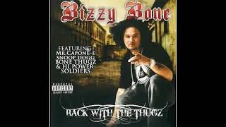 Bizzy Bone   03  Shooting At Me Feat  Mr  Capone E   Back With The Thugz