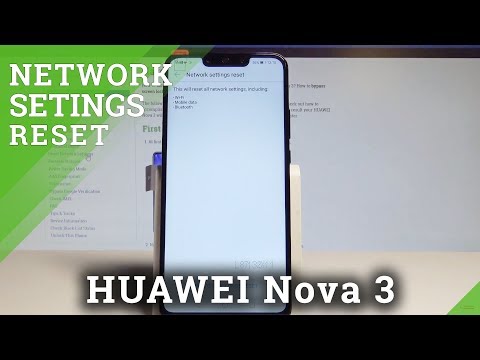 How to Reset Network Settings on HUAWEI Nova 3 - Default Network Settings