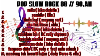 pop slow rock 80//90an hits pilihan