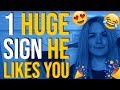 How To INSTANTLY Tell If A Guy Likes You 😍 1 Guaranteed Sign A Guy Likes You!