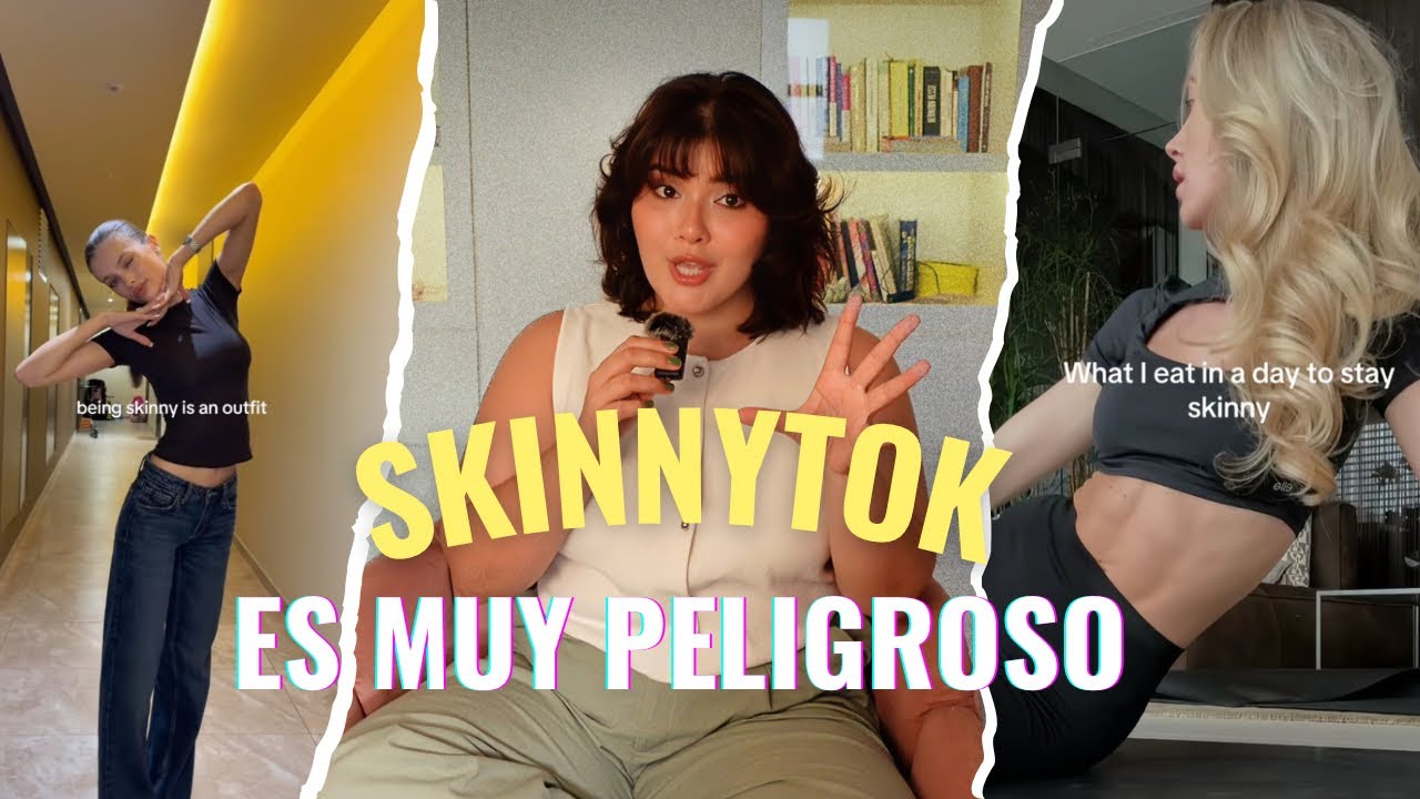 Skinnytok, el algoritmo más tóxico y aesthetic del internet