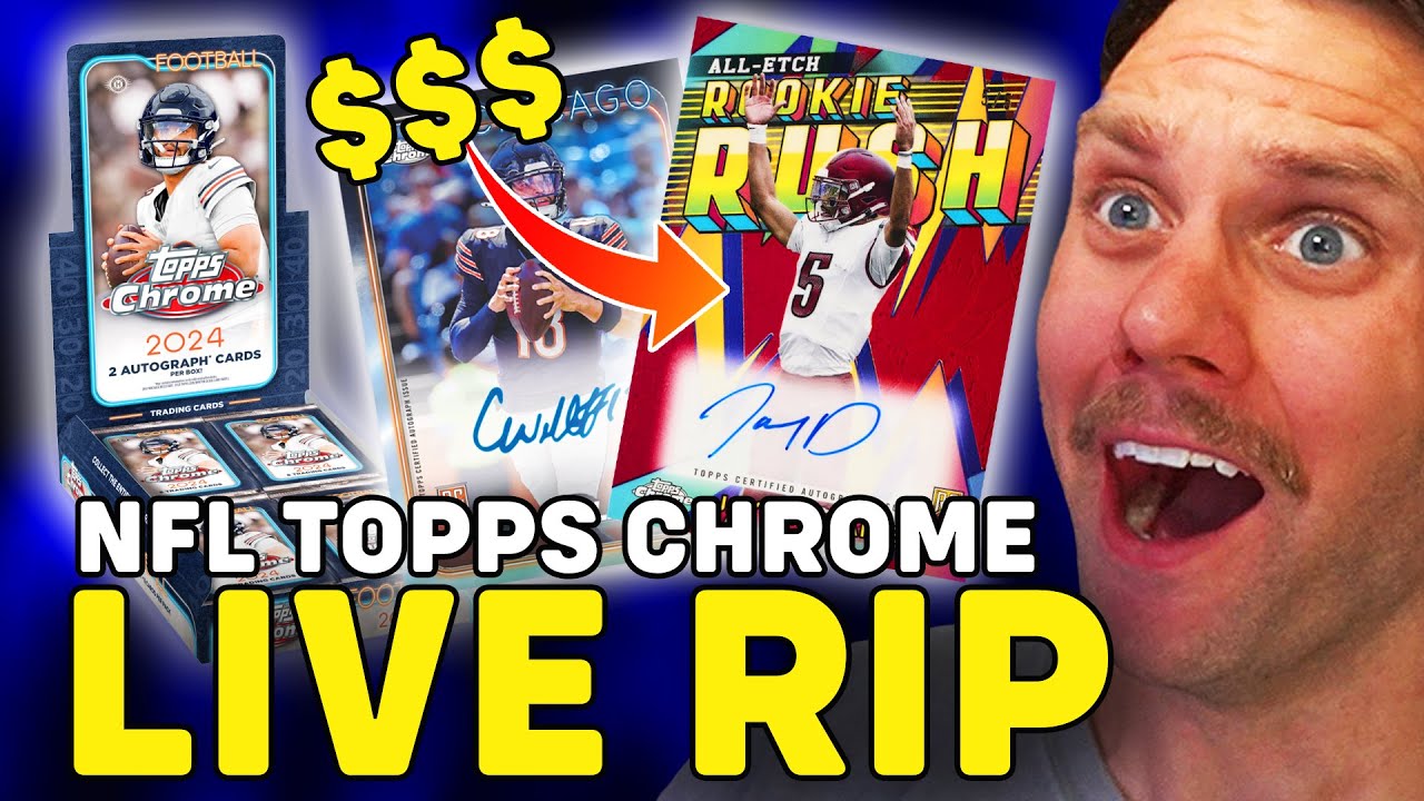 LIVE : TOPPS CHROME FOOTBALL 2024 RIP! JAYDEN WHERE ARE YOU???