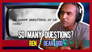 PAKISTANI RAPPER REACTS to Ren – Dear God