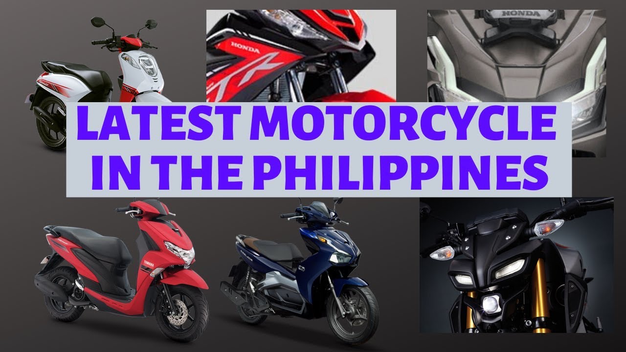 MGA BAGONG MOTOR SA PILIPINAS TOP NEW MOTORCYCLE MODEL IN THE