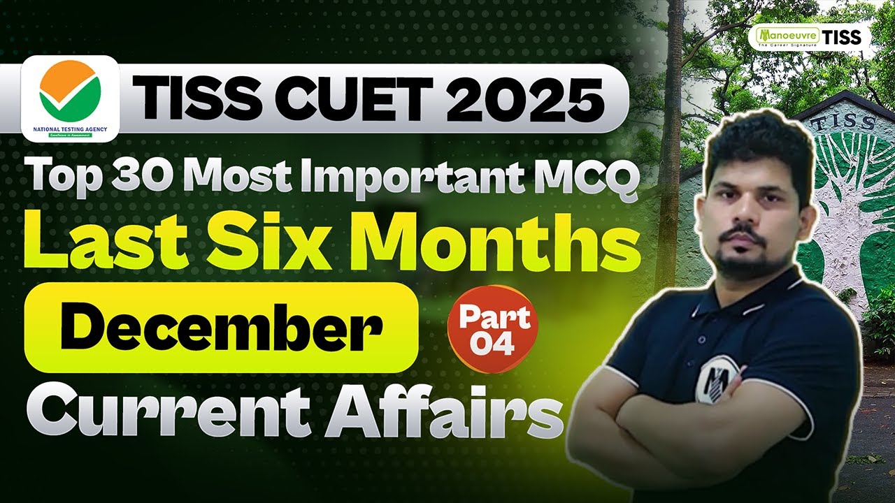 CUET PG 2025: December Month Current Affairs | Most Important Questions ...