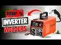 🔥 Top 5 Best INVERTER WELDERS on Amazon [2026] ✅ [Cheap] For Home / Beginners / Metal Work