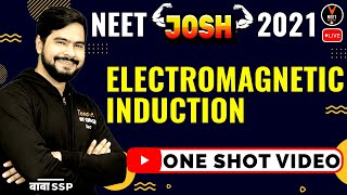 Electromagnetic Induction Class 12 One Shot | NEET 2021 Preparation | NEET Physics | Sachin Sir