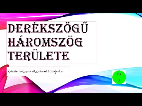 Videó: Hogyan Számoljuk Ki A Derékszögű Háromszög Területét