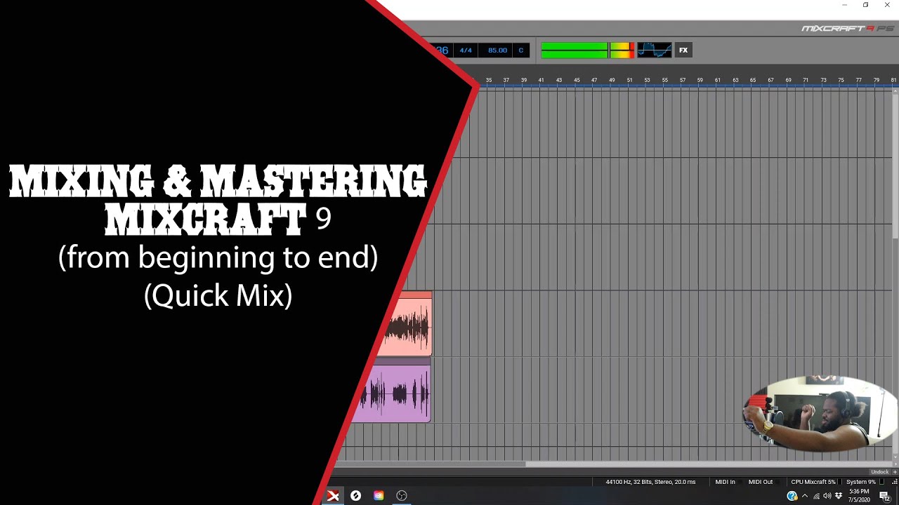 HOW I MIX & MASTER | Mixcraft 9 for Beginners