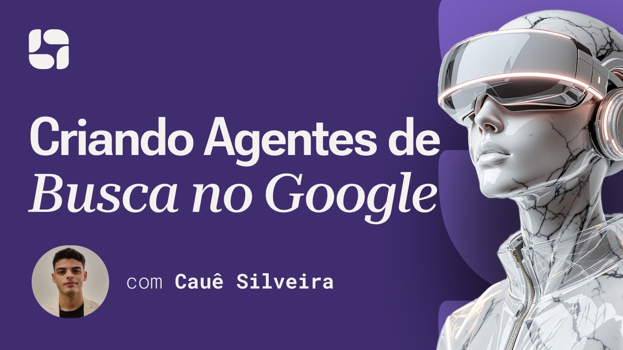 Criando Agentes de Busca no Google - YouTube