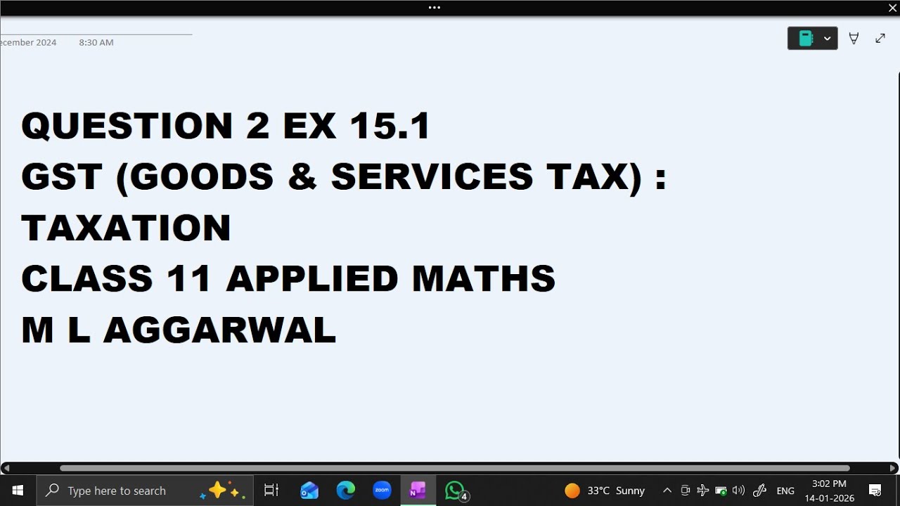 Ques 2 Ex 15.1 GST : Taxation : Class 11 Applied Maths ML Aggarwal