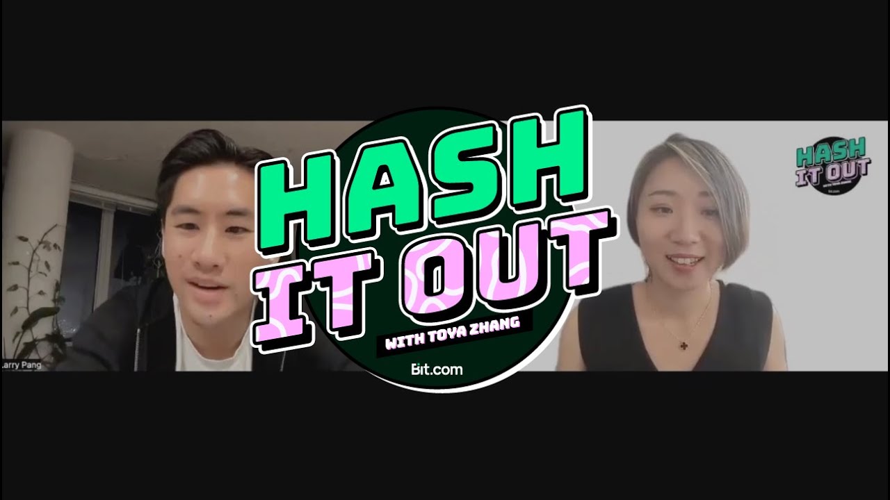 Larry Pang, Head of Business Development of IoTeX l Hash It Out with Toya Zhang - Episode 3