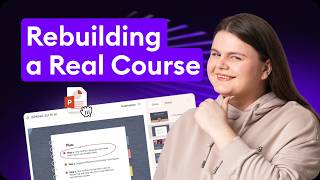 eLearning Crash Test: Rebuilding a Real Course with iSpring Suite AI