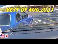 Best of Monthly Idiots In Cars Compilation [Best of August, 2023]