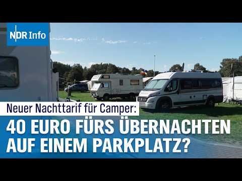 Nachtparktarif für Wohnmobile: 40 Euro für eine Nacht auf dem Parkplatz | NDR Info