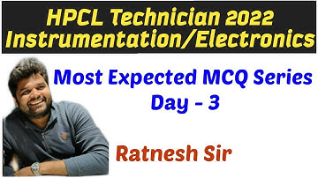 10 PM || Day -2 ||  HPCL Technician (Instrumentation/Electronics/Communication)  By  Ratnesh Sir