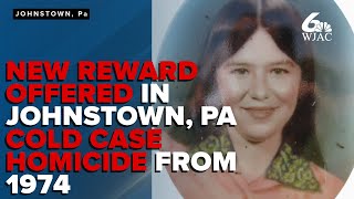 Police offering new reward for information on 1974 cold case homicide in Johnstown, PA