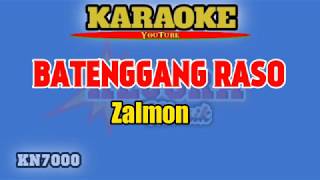 BATENGGANG RASO Zalmon Karaoke/lirik