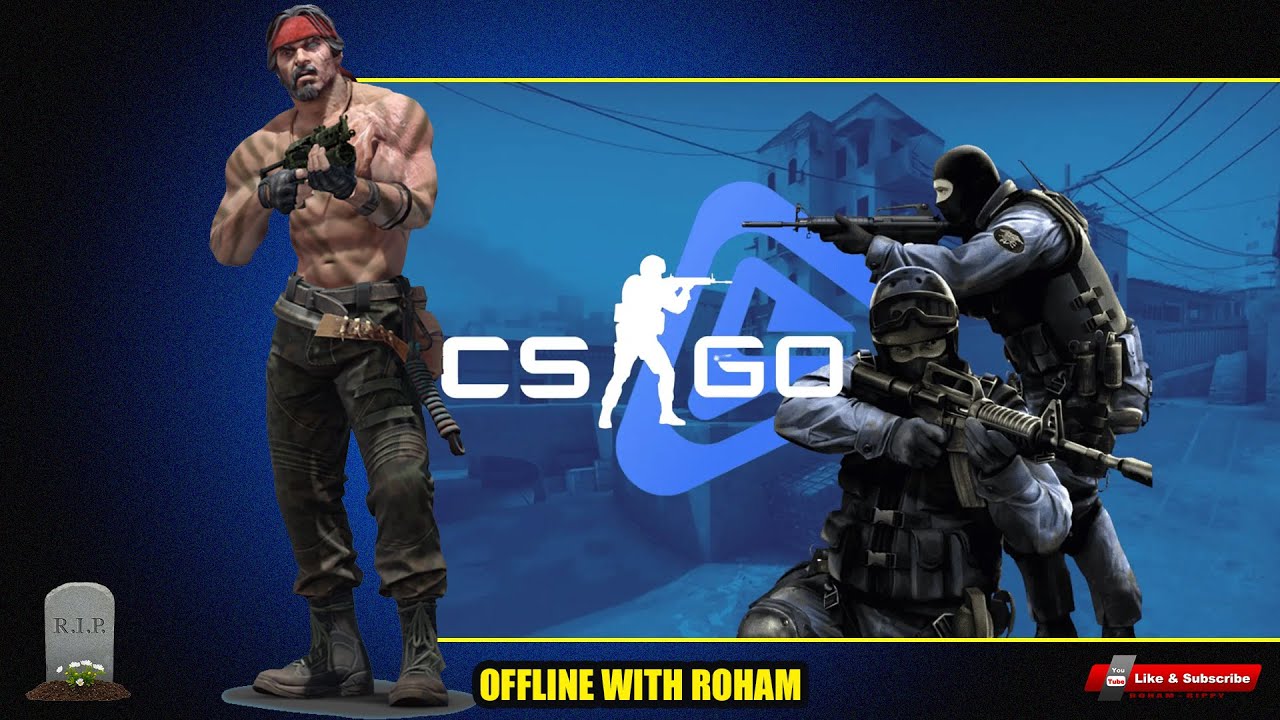 CS GO OFFLINE | With RIPPY - YouTube