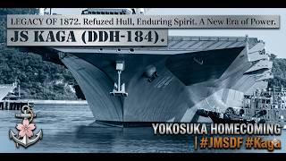 JS Kaga Arrives at Yokosuka: A New Silhouette Carrying the Spirit