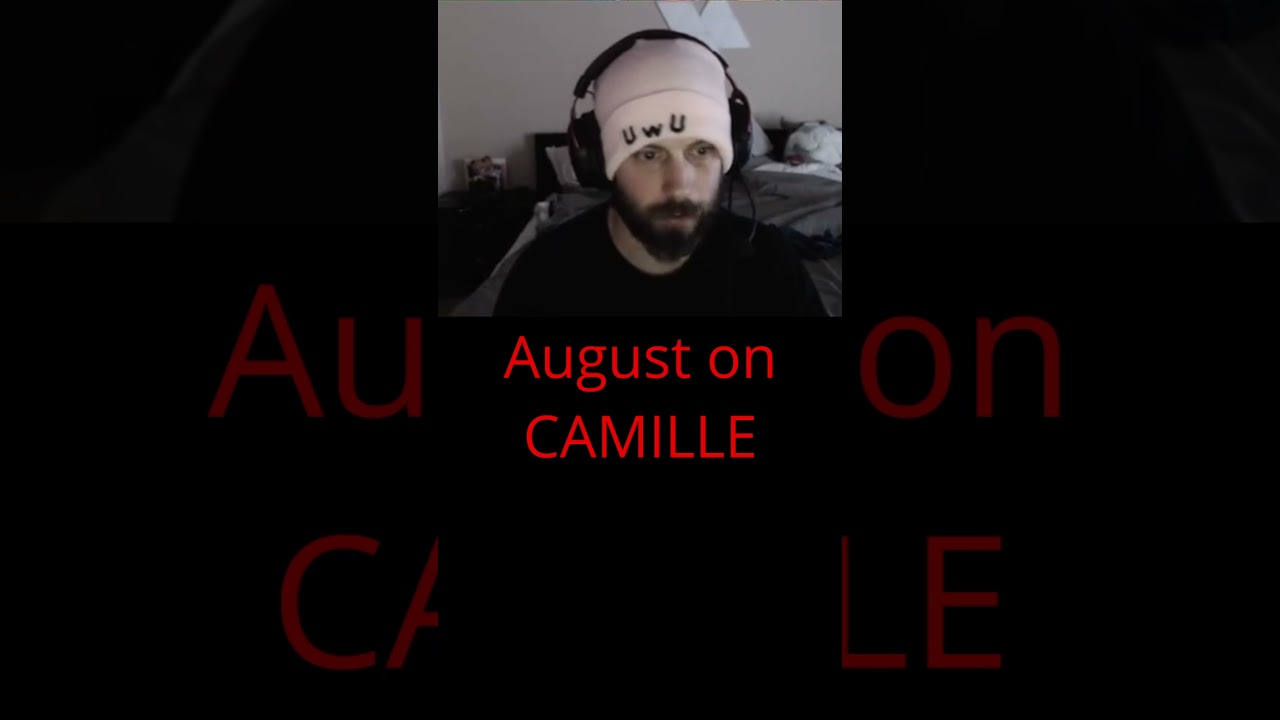 August on STATE of CAMILLE
