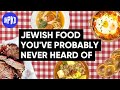 Exploring Jewish Cuisine