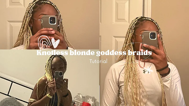 How to do blonde knotless goddess braids | Tutorial