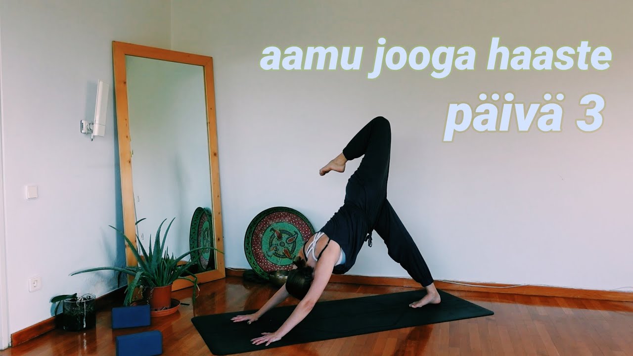 7 päivän aamu jooga haaste / PÄIVÄ 3 | Sara Pikkarainen