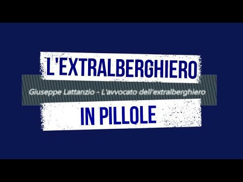 Pillola 94 - Rispondo a 2 domande sulla Locazione Turistica | Avv. Giuseppe Lattanzio