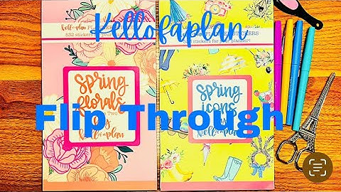 Kellofaplan | Spring Florals Vol. 2 & Spring Icons | Flip Through