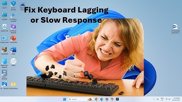 Fix Keyboard Lagging or Slow Response Problem on Windows 11/10