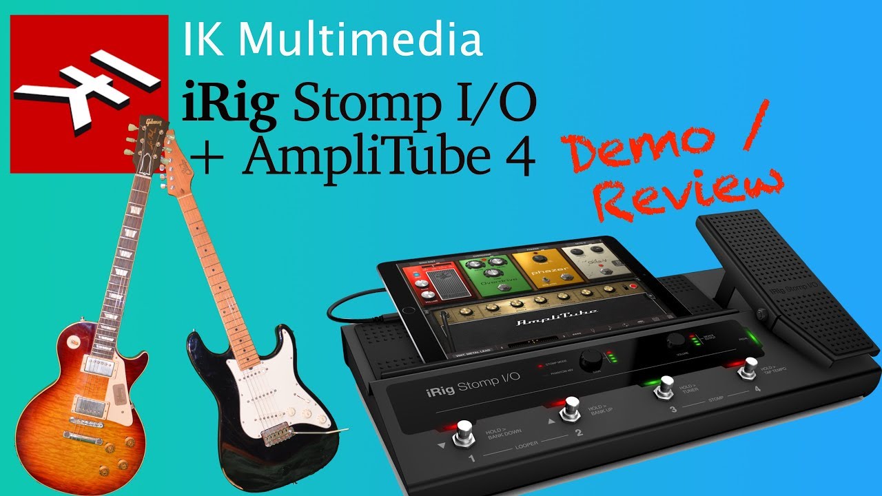 IK Multimedia iRig Stomp I/O with AmpliTube