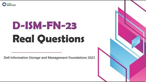 D-ISM-FN-23 Dell Information Storage and Management Foundations 2023 Exam Questions